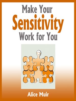 cover image of Make Your Sensitivity Work for You